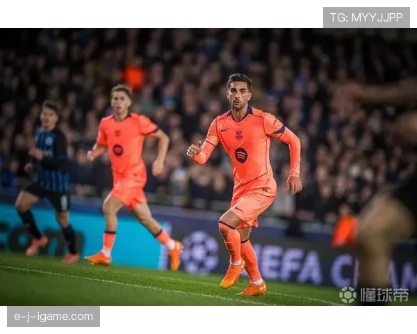 巴萨核心阵容成熟度考验球队赛季稳定性与长期竞争能力